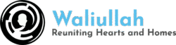 Waliullah | Reuniting Hearts & Homes